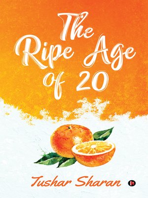 cover image of The Ripe Age of 20